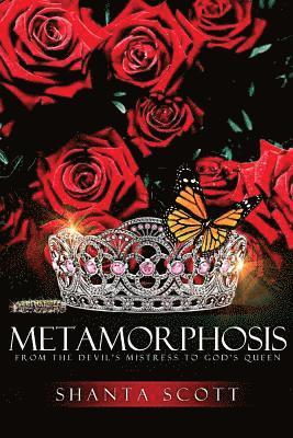 bokomslag Metamorphosis: From the Devil's Mistress to God's Queen