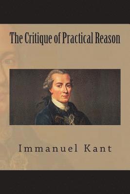 bokomslag The Critique of Practical Reason