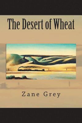 The Desert of Wheat 1