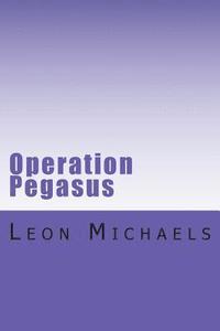 bokomslag Operation Pegasus