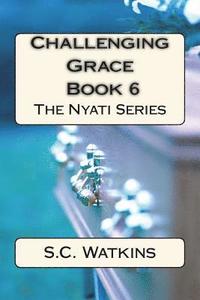 bokomslag Challenging Grace: Book 6