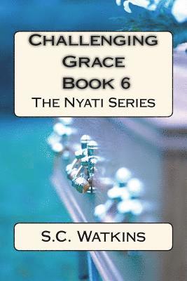 Challenging Grace: Book 6 1