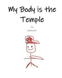 bokomslag My Body is the Temple