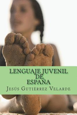 Lenguaje juvenil de España 1