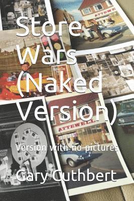 bokomslag Store Wars (Naked Version): Version with no pictures