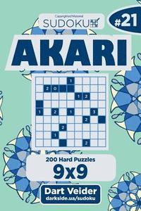 bokomslag Sudoku Akari - 200 Hard Puzzles 9x9 (Volume 21)