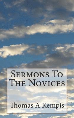bokomslag Sermons To The Novices