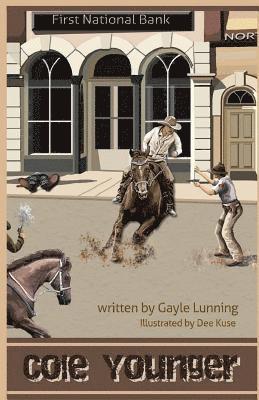 Gayle Lunning - Cole Younger, Häftad
