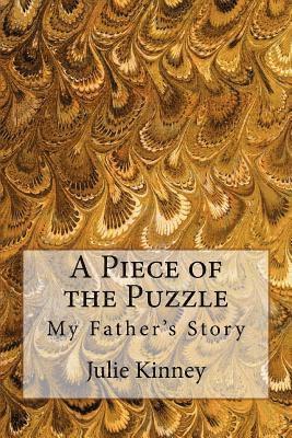 A Piece of the Puzzle: My Father's Story 1