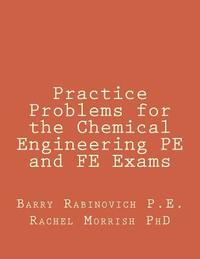 bokomslag Practice Problems for the Chemical Engineering PE and FE Exams