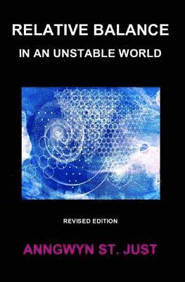 Relative Balance in an Unstable World 1