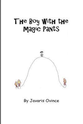 The Boy With The Magic Pants 1