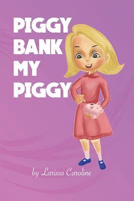 Piggy bank my piggy 1