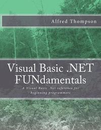 bokomslag Visual Basic.NET FUNdamentals