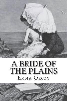 A Bride of the Plains 1