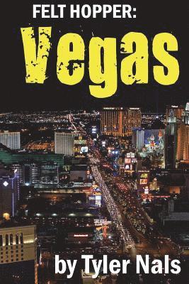 bokomslag Felt Hopper: Vegas