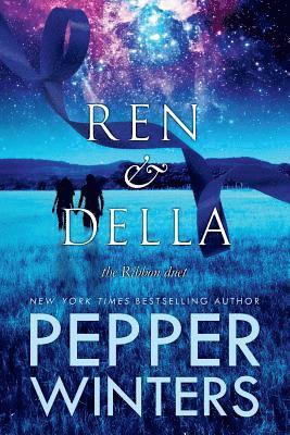 Pepper Winters - Ren and Della, Häftad