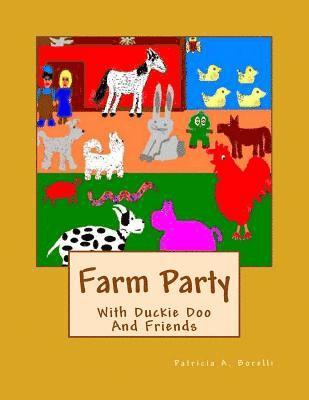 bokomslag Farm Party: With Duckie Doo And Friends