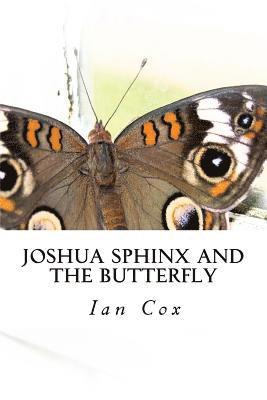 Joshua Sphinx and the Butterfly 1