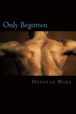 bokomslag Only Begotten