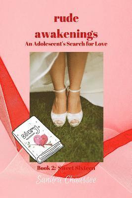 bokomslag Rude Awakenings: An Adolescent's Search for Love