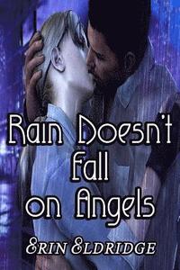 bokomslag Rain Doesn't Fall on Angels
