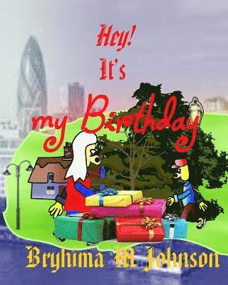 Hey! It's My Birthday 1