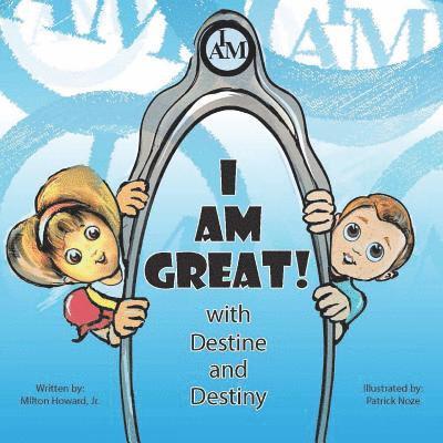 I Am Great: And the I-Magic Mirror 1