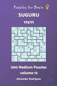 bokomslag Puzzles for Brain Suguru - 200 Medium 11x11 vol.12