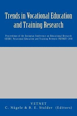 Trends in Vocational Education and Training Research: Proceedings of the European Conference on Educational Research (ECER), Vocational Education and 1