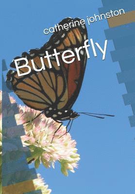 Catherine Johnston - Butterfly, Häftad