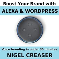 bokomslag Boost You Brand With Alexa And Wordpress