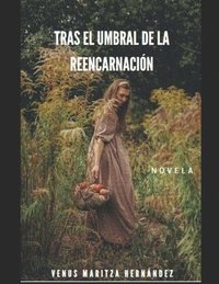 bokomslag Tras El Umbral De La Reencarnaci N