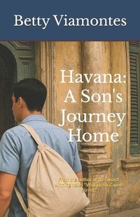 bokomslag Havana: A Son's Journey Home