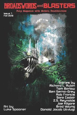 bokomslag Broadswords and Blasters Issue 7: Pulp Magazine with Modern Sensibilities