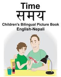 bokomslag English-Nepali Time Children's Bilingual Picture Book