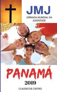 bokomslag Jornada Mundial Da Juventude: Jmj Panama 2019 - Portuguese