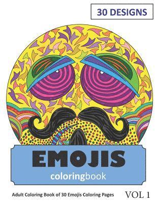 bokomslag Emojis Coloring Book: 30 Coloring Pages of Emoji Designs in Coloring Book for Adults (Vol 1)