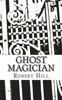 bokomslag Ghost Magician: GM