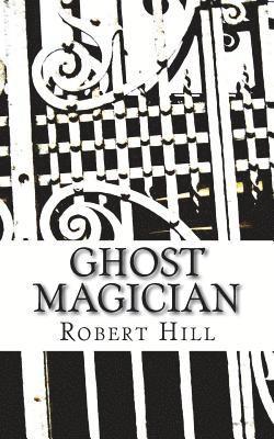Ghost Magician: GM 1