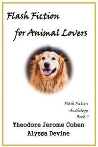 bokomslag Flash Fiction for Animal Lovers