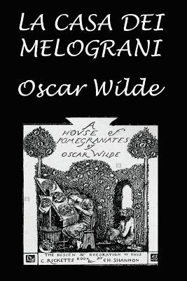 bokomslag La casa dei melograni: Con illustrazioni originali