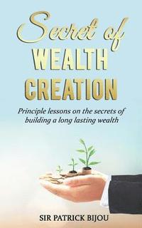 bokomslag Secret of Wealth Creation