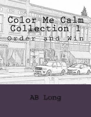 Color Me Calm Collection 1: Order and Win 1