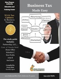bokomslag Business Tax Made Easy: Shortcuts to Understanding Business Tax Preparation