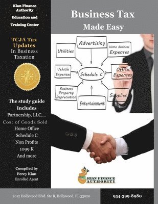 Business Tax Made Easy: Shortcuts to Understanding Business Tax Preparation 1