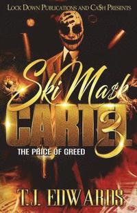 bokomslag Ski Mask Cartel 3: The Price of Greed