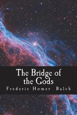 The Bridge of the Gods 1