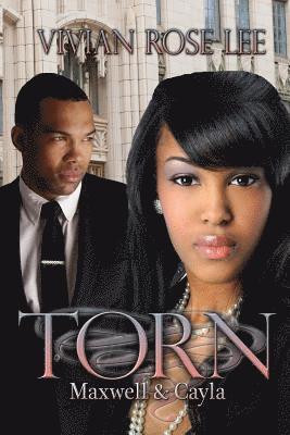 bokomslag Torn - Maxwell and Cayla