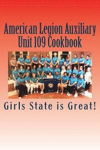 bokomslag American Legion Auxiliary Unit 109 Cookbook: Girls State 2018
